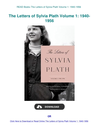 READ Books The Letters of Sylvia Plath Volume 1 1940-1956