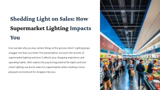 Super market lighting