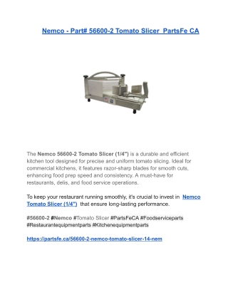 Nemco - Part# 56600-2 Tomato Slicer  PartsFe CA