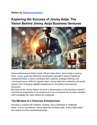 Exploring the Success of Asija_ The Vision Behind Jimmy Asia's Business Ventures