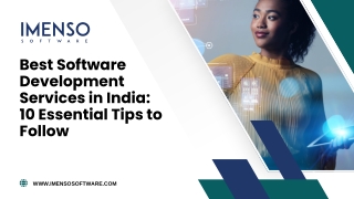 Best Software Development Services in India 10 Essential Tips to Follow