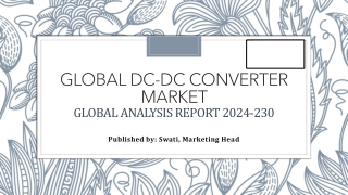 Global DC-DC Converter Market: Trends, Growth, and Forecast (2024-2030)