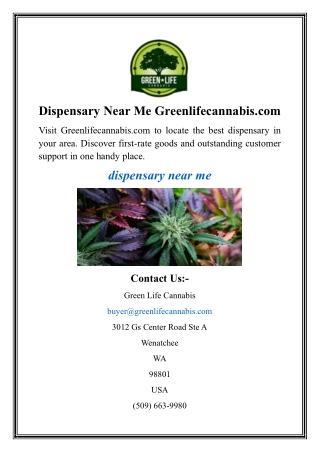 Dispensary Near Me  Greenlifecannabis