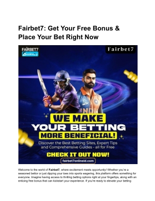 Fairbet7_ Get Your Free Bonus & Place Your Bet Right Now