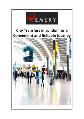 City Transfers in London for a Convenient and Reliable Journey