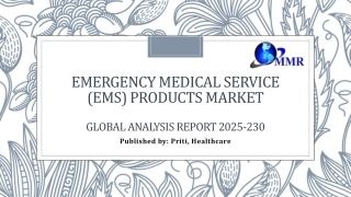 Emergency Medical Service (EMS) Products Market