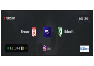 Trực tiếp Sivasspor vs Bodrum FK 19:00, ngày 25/02/2025