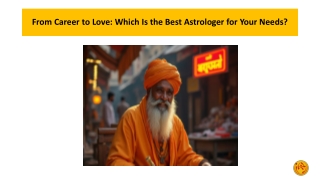 From Career to Love Which Is the Best Astrologer for Your Needs