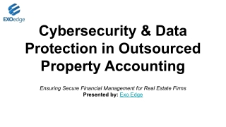 Cybersecurity & Data Protection in Outsourced Property Accounting