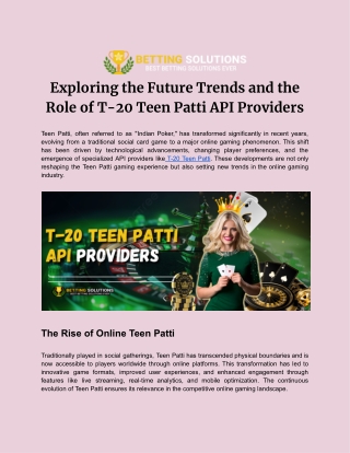 Future Trends and the Role of T-20 Teen Patti API Providers