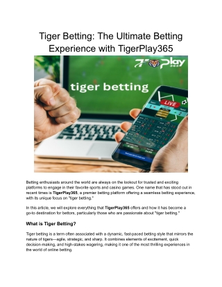 Tiger Betting_ The Ultimate Betting Experience with TigerPlay365