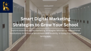 Smart Digital Marketing Strategies to Grow Your School