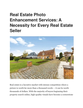 Real Estate Photo Editing – Professional Real Estate Photo Enhancement Services