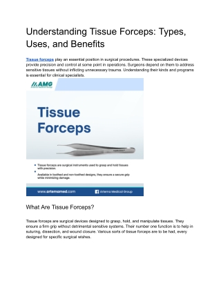 Understanding Tissue Forceps Types, Uses, and Benefits
