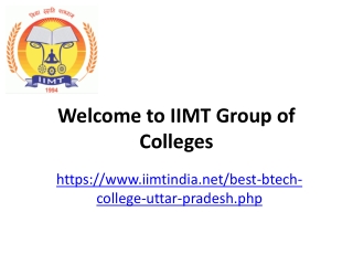 IIMT Group of Colleges – A Premier B.Tech Institution for Aspiring Engineers