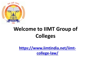 IIMT Group of Colleges – A Leading Institution for Legal Education