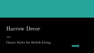 Classic Styles for Stylish Living