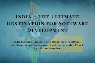 India – The Ultimate Destination for Software Development