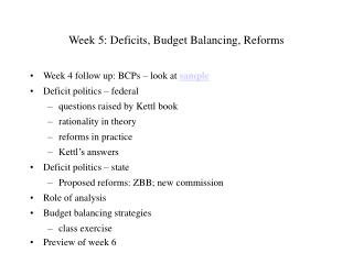 Week 5: Deficits, Budget Balancing, Reforms