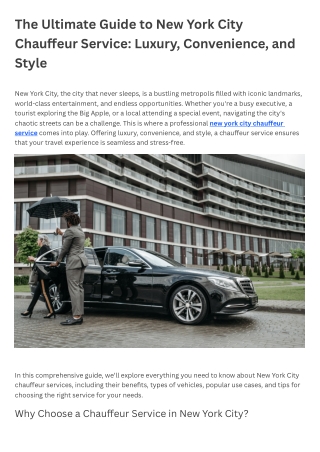 The Ultimate Guide to New York City Chauffeur Service Luxury, Convenience, and Style