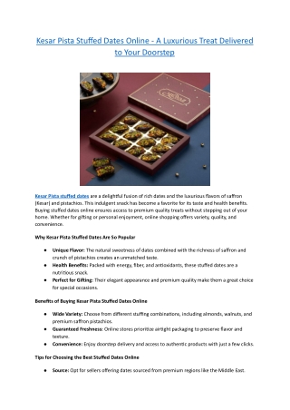 Kesar Pista Stuffed Dates Online - A Luxurious Treat Delivered to Your Doorstep