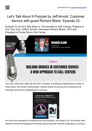 Let's Talk About It Podcast by Jeff Arnold. Customer Service with guest Richard Blank. Episode 33.