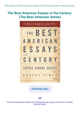 READ Books The Best American Essays of the Century (The Best American Series)