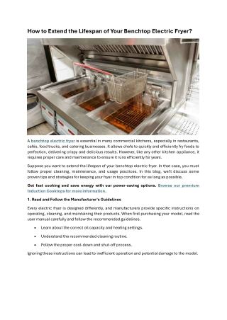 How to Extend the Lifespan of Your Benchtop Electric Fryer