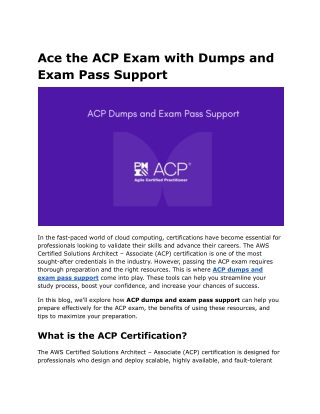 Ace the ACP Exam with Dumps and Exam Pass Support