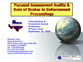 Focused Assessment Audits & Role of Broker in Enforcement Proceedings