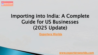 Importing into India A Complete Guide for US Businesses 2025 Update