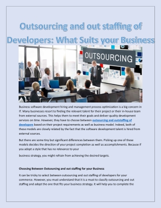 Outsourcing and out staffing of Developers  What Suits your Business