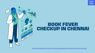 Book Fever Profile Package at Affordable Prices in Chennai