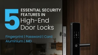 5 Essential Security Features in High-End Door Locks