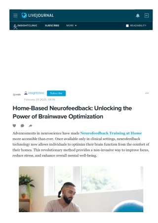 Home-Based Neurofeedback: Unlocking the Power of Brainwave Optimization