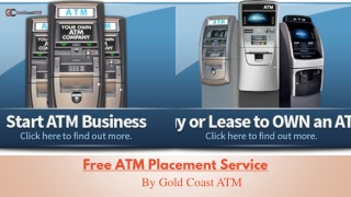 Free ATM Placement Service