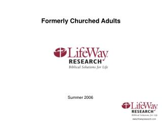 Formerly Churched Adults