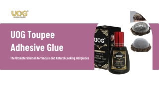 UOG Toupee Adhesive Glue – Strong & Invisible Hold