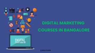 Digital Marketing Courses In Bangalore-Skillfloor
