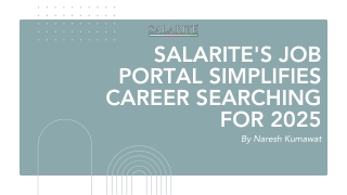 Salarite's Job Portal Simplifies Career Searching for 2025