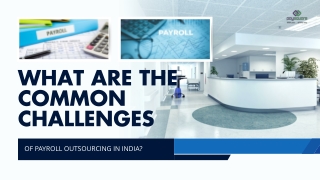 What Are the Common Challenges of Payroll Outsourcing in India