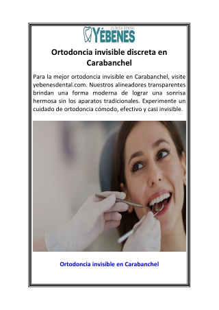 Ortodoncia invisible discreta en Carabanchel