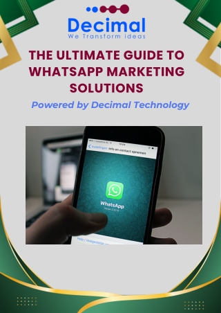 The Ultimate Guide to WhatsApp Marketing Solutions – Powered by Decimal Technology