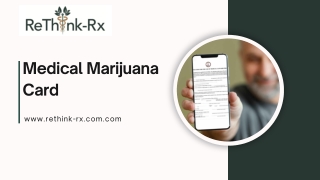Online Medical Marijuana Cards Made Easy – Start with ReThink-Rx!