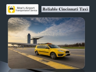 Reliable Cincinnati Taxi