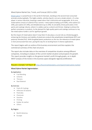 Mixed Xylene Market Size, Trends, and Forecast 2023 to 2032