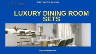 Ennoble Your Area with Luxury Dining Room Sets in Bangalore