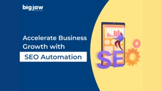 Accelerate Business Growth with SEO Automation