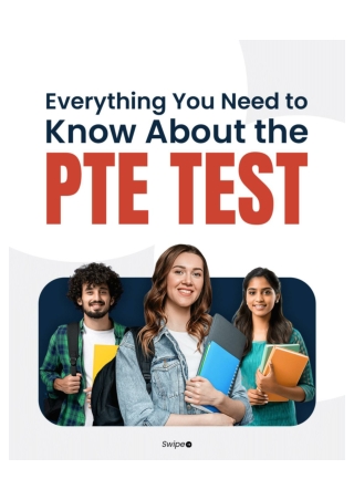 Everything You Need to Know About the PTE Test