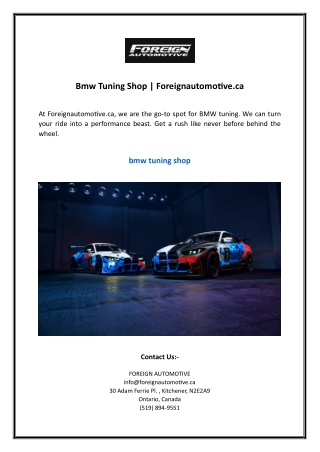 Bmw Tuning Shop | Foreignautomotive.ca